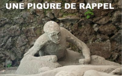 UNE PIQÛRE DE RAPPEL (Prédication du 20 Octobre 2019)