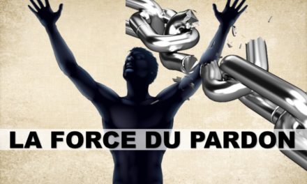 LA FORCE DU PARDON (Prédication du 13 Sepetmbre 2020)